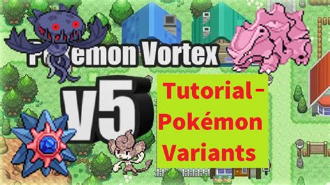 Pokémon Vortex V5 Tutorial .